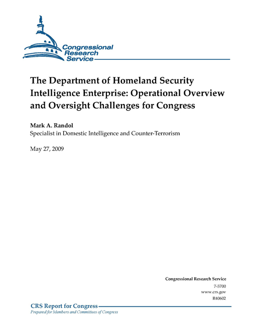 The Department Of Homeland Security Intelligence Enterprise