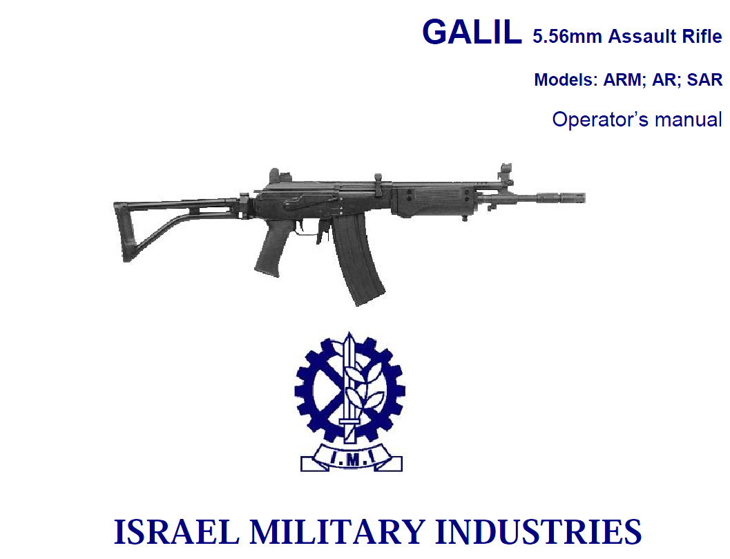 Israeli Galil 5.56mm Assault Rifle Operator’s Manual | Public Intelligence