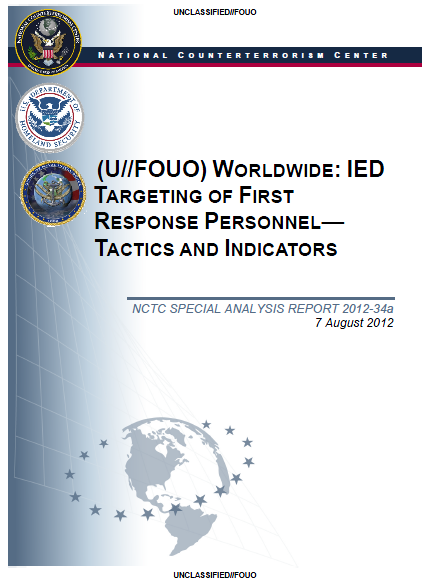 (U//FOUO) National Counterterrorism Center Special Report: IED ...