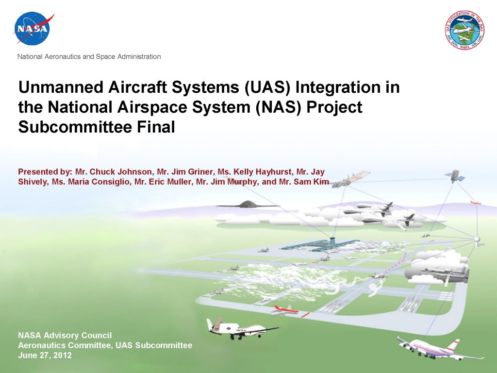 NASA Unmanned Aircraft Systems (UAS) Integration in the National ...