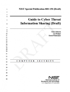 NIST Special Publication 800-150: Guide To Cyber Threat Information ...