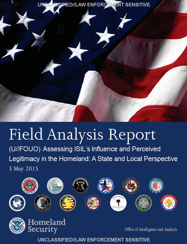 (U//FOUO/LES) DHS Report: Assessing ISIL’s Lnfluence And Perceived ...